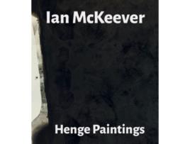 Livro Ian McKeever – Henge Paintings de Jon Wood (Inglês)