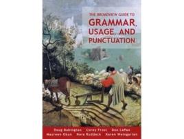 Livro The Broadview Guide to Grammar, Usage, and Punctuation de Corey Frost, Karen Weingarten et al. (Inglês)