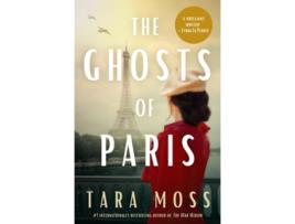 Livro The Ghosts of Paris de Tara Moss (Inglês)