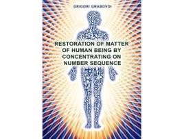 Livro Restoration of Matter of Human Being by Concentrating on Number Sequence de Grigori Grabovoi (Alemão)