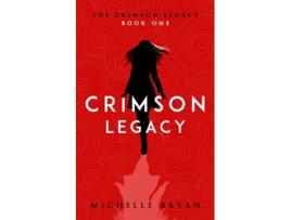 Livro Crimson Legacy de Bryan e Michelle (Inglês)