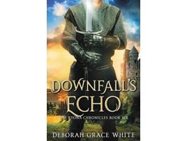 Livro Downfall’s Echo The Kyona Legacy de Deborah Grace White (Inglês)