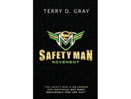 Livro Safety Man Movement de Terry D Gray (Inglês)