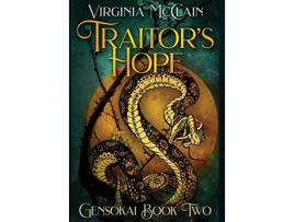 Livro Traitors Hope Chronicles of Gensokai de Virginia Mcclain (Inglês - Capa Dura)