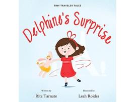 Livro Delphines Surprise de Rita Tarnate (Inglês)