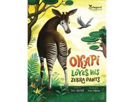 Livro Okapi Loves His Zebra Pants Endangered and Misunderstood Animals de Terri Tatchell (Inglês)