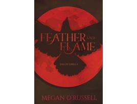 Livro Feather and Flame Ena of Ilbrea de Megan O'Russell (Inglês)
