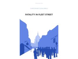 Livro Fatality in Fleet Street de Christopher St John Sprigg (Inglês)