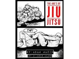 Livro The ABCs of JiuJitsu de Adam Mazin (Inglês)