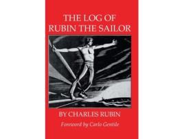 Livro The Log of Rubin the Sailor Charles Rubin (Inglês)