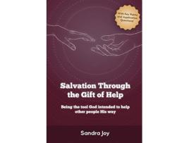 Livro Salvation Through the Gift of Help de Sandra Joy (Inglês)