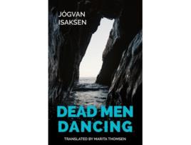 Livro Dead Men Dancing de Jógvan Isaksen (Inglês)