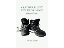 Livro A Rather Bumpy Life Pilgrimage de Revd Susan Sayers (Inglês)