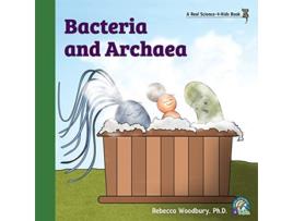 Livro Bacteria and Archaea de Rebecca Woodbury Ph D (Inglês)