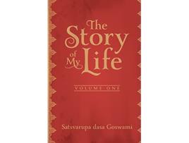 Livro The Story of My Life Autobiography de Satsvarupa dasa Goswami (Inglês)