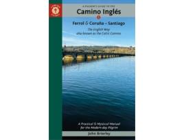 Livro A Pilgrims Guide to the Camino IngleS de John Brierley (Inglês)