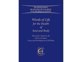 Livro Words of Life for the Health of Soul and Body de Gabriele / Gabriele Publishing House (Inglês)