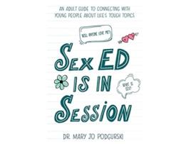 Livro Sex Ed is in Session de Mary Jo Podgurski (Inglês)