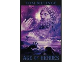 Livro Age of Heroes Beyond the Solar Path Heroes of Greek Myth de Tom Billinge (Inglês)