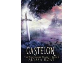 Livro Castelon The Wraithwood Trilogy de Alyssa Roat (Inglês)