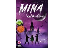 Livro Mina and the Slayers de Amy McCaw (Inglês)