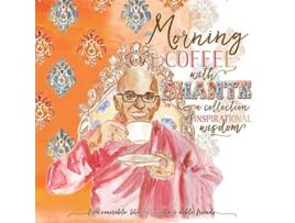 Livro Morning Coffee with Bhante A Collection of Inspirational Wisdom de Venerable Bhante Sujatha (Inglês)