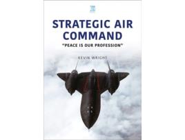 Livro Strategic Air Command de Kevin Wright (Inglês)