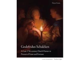 Livro Godefridus Schalcken de Wayne Franits (Inglês - Capa Dura)