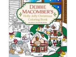 Livro Debbie Macombers Holly Jolly Christmas Coloring Book de Debbie Macomber (Inglês)