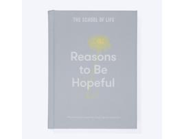 Livro Reasons to be Hopeful de The School of Life (Inglês - Capa Dura)