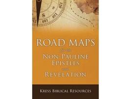 Livro Road Maps for the NonPauline Epistles and Revelation de Kress (Inglês)