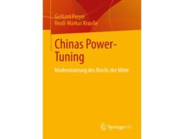 Livro Chinas PowerTuning Modernisierung des Reichs der Mitte German Edition de Gerhard Preyer e Reuß-Markus Krauße (Alemão)
