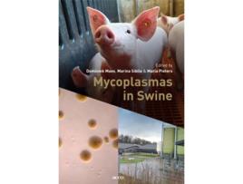 Livro Mycoplasmas in Swine de Dominiek Maes, Marina Sibila et al. (Inglês - Capa Dura)