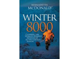 Livro Winter 8000 de Bernadette McDonald (Inglês - Capa Dura)