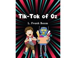 Livro TikTok of Oz by L Frank Baum Children Classic Literature de L Frank Baum (Inglês)