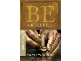 Livro Be Skillful - Proverbs de Warren W Wiersbe (Inglês)