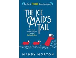 Livro The Ice Maids Tail de Mandy Morton (Inglês)