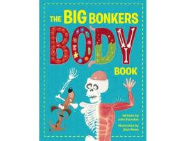 Livro The Big Bonkers Body Book de John Farndon (Inglês)