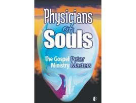 Livro Physicians of Souls de Peter M Masters (Inglês)