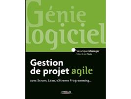 Livro Gestion de projet agile avec Scrum Lean Extreme Programming French Edition de Véronique Messager (Francês)