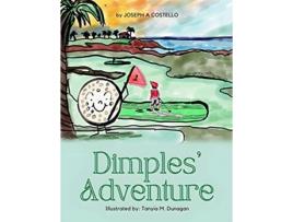 Livro Dimples Adventure de Joseph A Costello (Inglês)