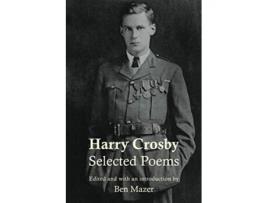 Livro Selected Poems de Harry Crosby (Inglês)