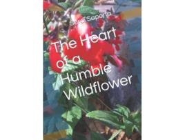Livro The Heart of a Humble Wildflower de Sarai Saporta (Inglês)