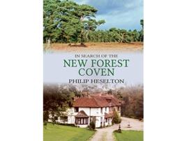 Livro In Search of the New Forest Coven de Philip Heselton (Inglês)