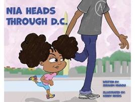 Livro Nia Heads Through DC de Ibrahim Nwagui (Inglês)