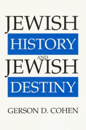 Livro Jewish History and Jewish Destiny Moreshet Series de Gerson D Cohen (Inglês)