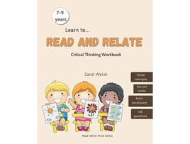Livro Read and Relate Critical Thinking Workbook 79 years ReadWriteThink de Carol Walsh (Inglês)