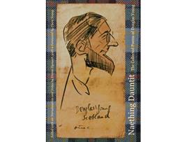 Livro Naething Dauntit The Collected Poems of Douglas Young Scots Edition de Douglas Young (Escocês)