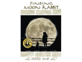 Livro Finding Moon Rabbit A War A Camp A Girl A Letter de J C Kato e J C2 (Inglês)