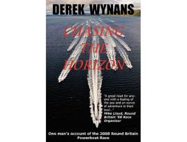 Livro Chasing the Horizon de Derek Wynans (Inglês)